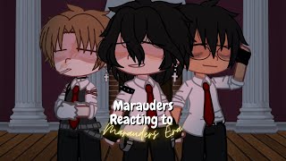 Marauders reacting to Marauders Era  HP [upl. by Ahsiret]