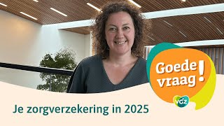 Wat verandert er aan jouw basisverzekering in 2025 [upl. by Scrogan]