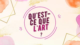 Questce que lart [upl. by Hirai]