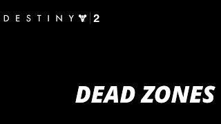 Destiny 2 Dead Zone Guide [upl. by Dorrie]