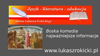 Boska komedia  najważniejsze informacje [upl. by Enaxor]