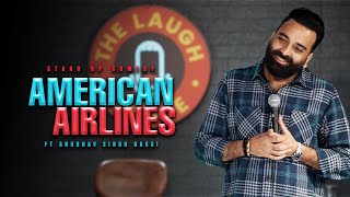 American Airlines  Stand Up Comedy  Ft AnubhavSinghBassi [upl. by Einahc]