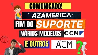 COMUNICADO AZAMERICA FIM DO SUPORTE PARA VÁRIOS MODELOS DE RECEPTORES [upl. by Benedetto593]