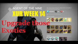 Destiny Xur week 14  Upgrading Exotics [upl. by Ida]