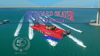 Outboard Skater Powerboats Fun Run 2024 Official After Movie  Circus Media House [upl. by Patrich]