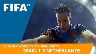 Spain v Netherlands  2014 FIFA World Cup  Match Highlights [upl. by Dazraf]