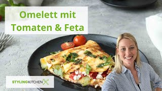 Omelett Rezept  mit Tomaten und Feta  mediterran  einfach und schnell  Stylingkitchen [upl. by Analat]