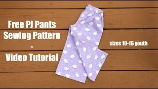 Free Pajama Pant pattern [upl. by Lyontine]