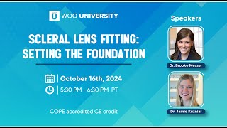 Scleral Lens Fitting Setting the Foundation [upl. by Warwick]