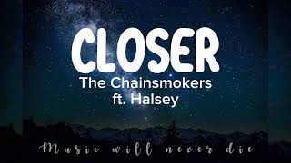 The Chainsmokers  Closer Lyrics Ft Halsey [upl. by Durtschi]