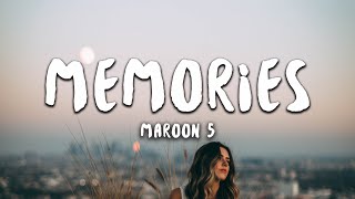 Maroon 5  Memories Lyrics [upl. by Angid583]