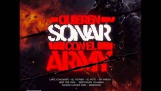 Lapiz Conciente Ft El Army  Quieren Sonar Con El Army Tiraera Pa Arcangel 2015 [upl. by Schroeder]