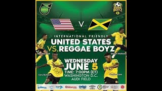 USA VS JAMAICA SNR REGGAE BOYZ June 5 2019  FULL MATCH  International Friendly [upl. by Enilemme]