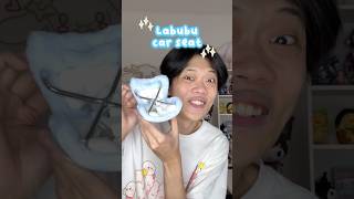 UNBOXING LABUBU CAR SEAT ✨ JADINYA BISA BAWA LABUBU KEMANAMANA DEH  🤩 [upl. by Martens]