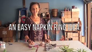 An Easy Napkin Ring Idea [upl. by Tegirb]