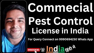 Commercial Pest Control License in India [upl. by Vokay]