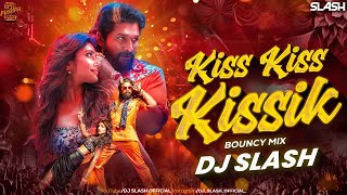 Kissik kiss ik  Bouncy Mix  Dj Slash Official  Allu Arjun  Sreeleela  Sukumar [upl. by Boswall187]