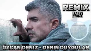 Özcan Deniz Derin Duygular [upl. by Eidoow733]