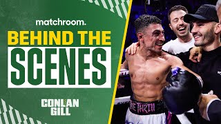 Fight Night Michael Conlan Vs Jordan Gill Behind The Scenes [upl. by Ebocaj836]