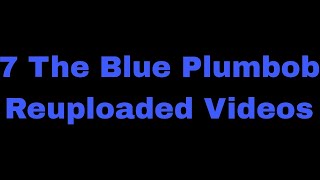 7 The Blue Plumbob Reuploaded Videos [upl. by Euqinobe]