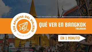 Qué ver en Bangkok Tailandia  En 1 minuto [upl. by Jeanie]