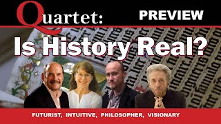 Is History Real Quartet Preview with Penny Kelly Kingsley Dennis John Petersen [upl. by Acimot]