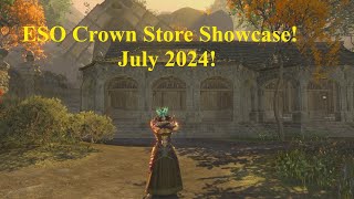 ESO Crown Store Showcase July 2024 [upl. by Ylliw833]