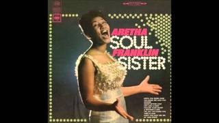 Aretha FranklinquotSoul Sisterquot1966TrackB4quotCant You Just See Mequot [upl. by Whitman]