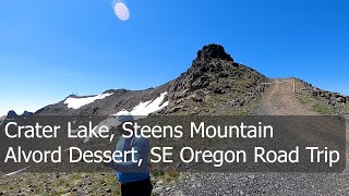 Crater Lake Steens Mountain Alvord Dessert  SE Oregon Camping Road Trip [upl. by Bolan]