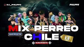 MIX PERREO CHILE 14 DJ PHILIPP3 [upl. by Ylirama]