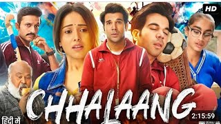 Chhalaang New Bollywood Movie Hindi Dubbed 2024  New Bollywood Movies Dubbed In Hindi 2024 Full [upl. by Aneeuq]