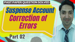 Suspense Account and Journal Entries For Correction of Errors  045221MJ22 [upl. by Iaka]