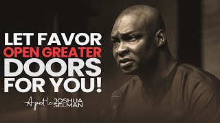 IT TAKES FAVOR FOR PEOPLE TO LOVE YOU  APOSTLE JOSHUA SELMAN [upl. by Semajwerdna]