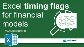 Timing flags in financial models and Excel in general aka headers [upl. by Acsehcnarf]