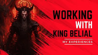 Working with King Belial My Experiences spirituality belial demonology [upl. by Sipple62]