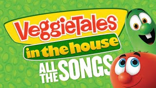 VeggieTales in the House All the Songs Season 1 volume 1 [upl. by Daughtry]