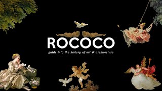 Guide Into The History Of Rococo Art amp Architecture [upl. by Cohn]