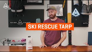 Product Walkthrough  Ski Rescue Tarp [upl. by Adyam]