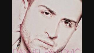 Danijel Pavlovic  Da me vise ne volis  Audio 2011 [upl. by Aicsile456]