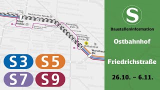 SBahn Berlin Baustelleninformation  Ostbahnhof – Friedrichstraße S3 S5 S7 S9 [upl. by Alenoel396]