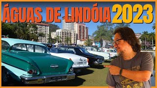 CARROS ANTIGOS A MAIOR EXPOSIÇÃO DO BRASIL EM ÁGUAS DE LINDÓIA 2023  8ª EDIÇÃO EBAA  BlogAuto [upl. by Eenobe]