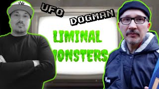 DOGMAN UFO PARANORMAL  LIMINAL MONSTERS1 feat KONNEXIONMYSTERE [upl. by Acirretahs]