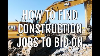 How to Find Construction Jobs to Bid On [upl. by Zetrauq]