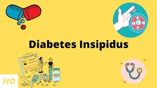 Diabetes Insipidus Causes Signs and Symptoms Diagnosis and Treatment [upl. by Eahsan]