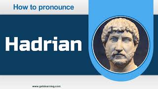 How to Pronounce Hadrian in English Correctly [upl. by Aciretal]