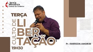 CULTO DE ORAÇÃO E LIBERTAÇÃO  Pr Emerson Amorim [upl. by Hiller582]