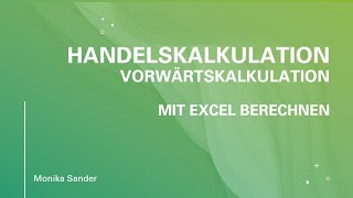 Handelskalkulation  Vorwärtskalkulation [upl. by Schnur]