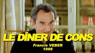 LE DÎNER DE CONS 1998 N°22 Jacques VILLERET Thierry LHERMITTE Francis HUSTER Daniel PRÉVOST [upl. by Eadas]