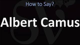 How to Pronounce Albert Camus CORRECTLY [upl. by Irena]