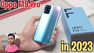 Oppo F19 Pro in 2023  Still Better Than New Phones [upl. by Tobi]